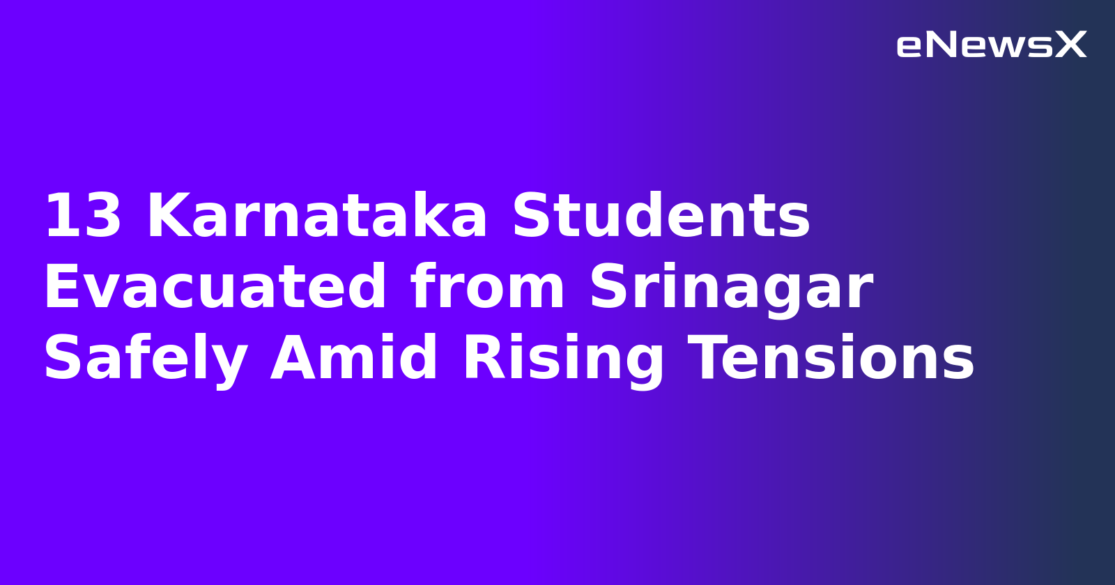13 Karnataka Students Evacuated from Srinagar Safely Amid Rising Tensions