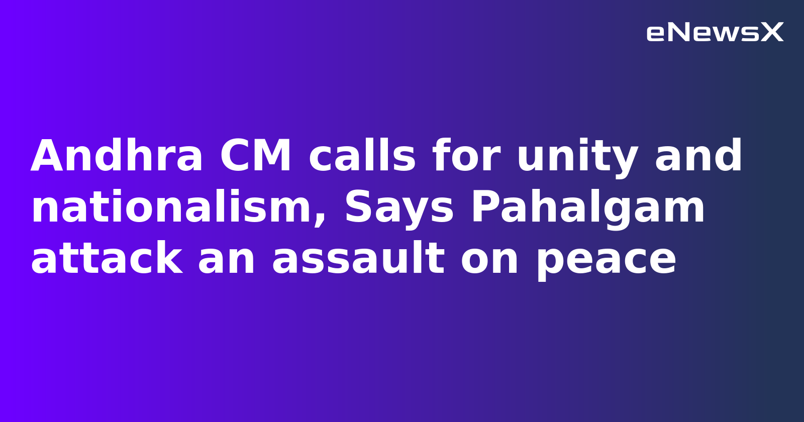 Nation Must Come First, Says Andhra CM Chandrababu Naidu at Inter-Faith Meet Amid Ceasefire Talks