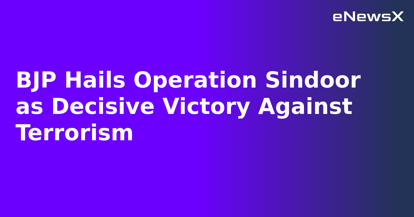 BJP Hails Operation Sindoor as Decisive Victory Against Terrorism.webp