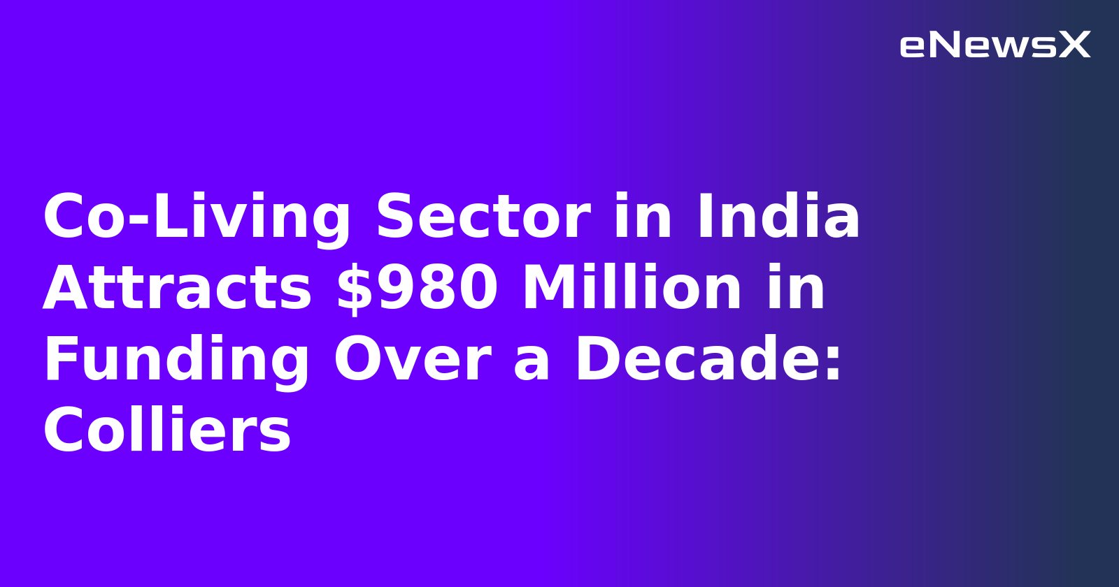 Co-Living Sector in India Attracts $980 Million in Funding Over a Decade: Colliers.webp