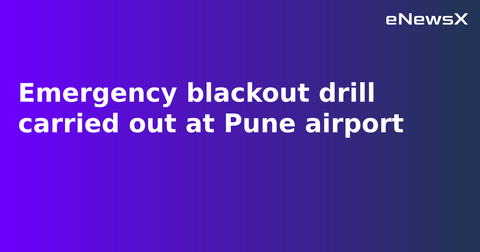 Pune Airport Conducts Emergency Blackout Drill Amid Security Concerns