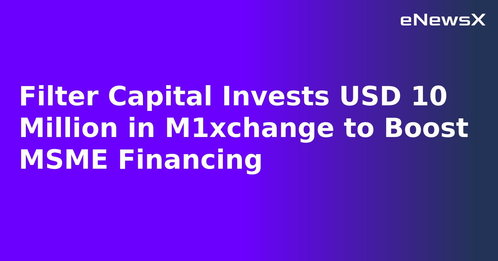 Filter Capital Invests USD 10 Million in M1xchange to Boost MSME Financing.webp