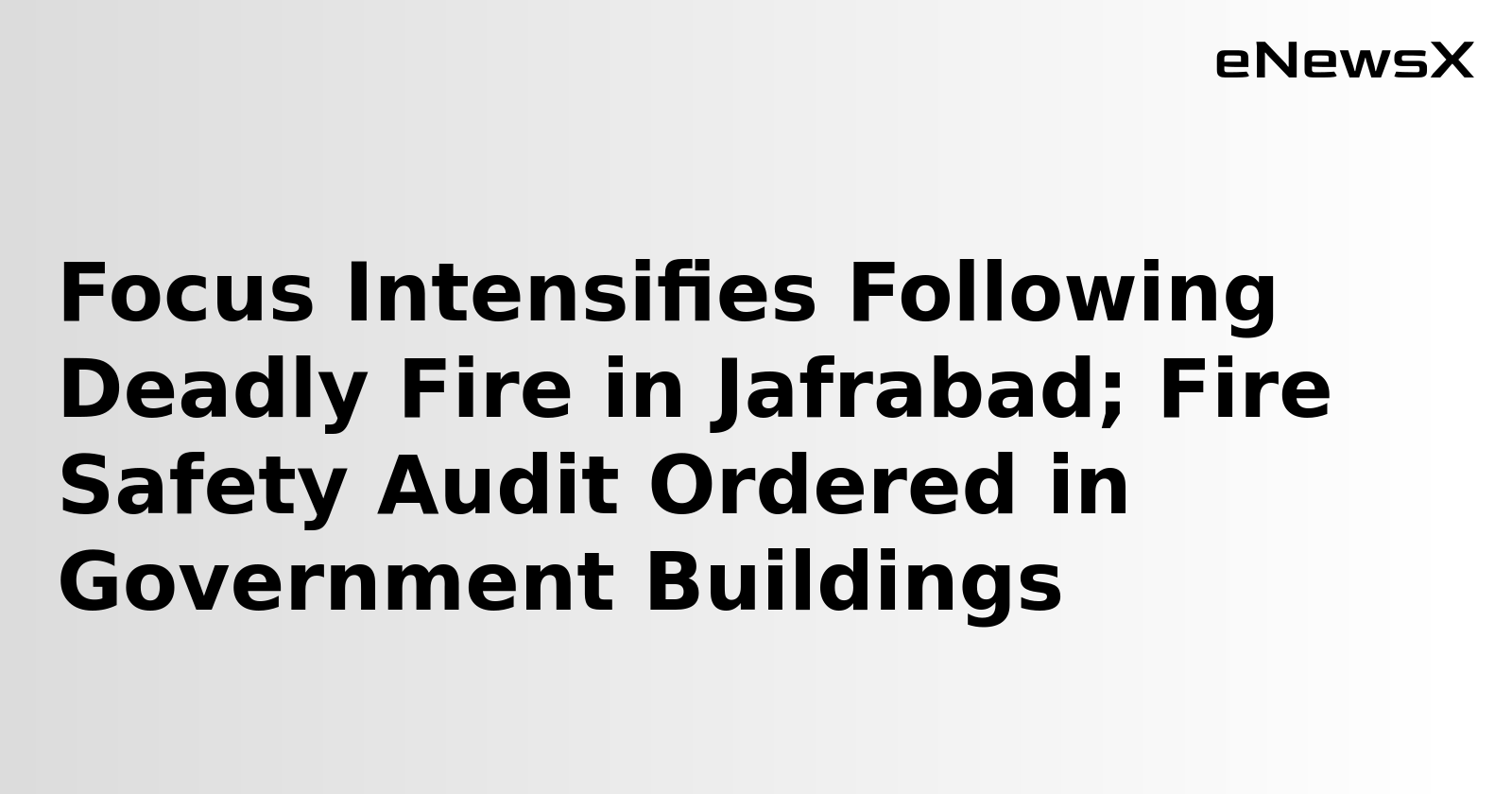 Delhi Police Cracks Down on Fire Safety Violations in Small Businesses After Recent Tragedies