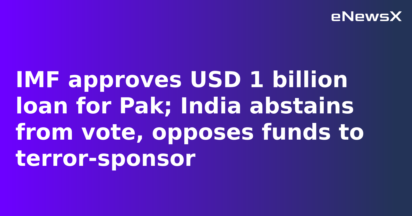 IMF Approves $1 Billion Loan Disbursement to Pakistan Amid India’s Strong Dissent