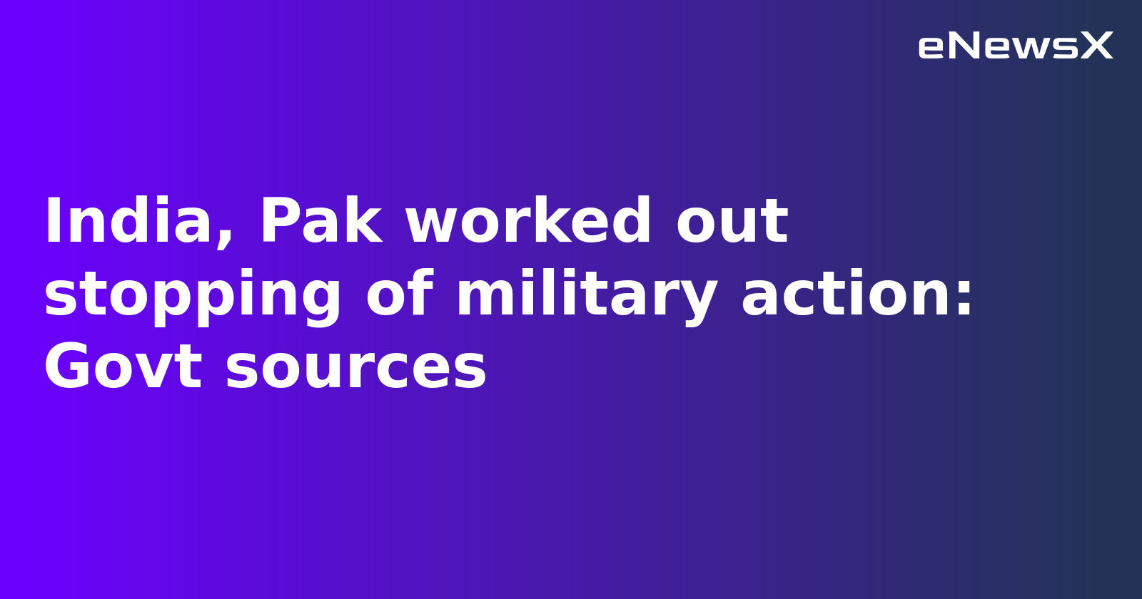 India, Pakistan Ceasefire Worked Out Bilaterally, Say Government Sources