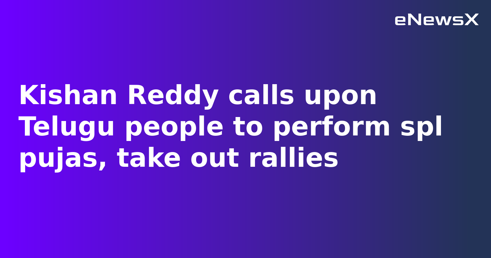 G Kishan Reddy Urges Special Pujas, Tiranga Yatras in Support of Armed Forces