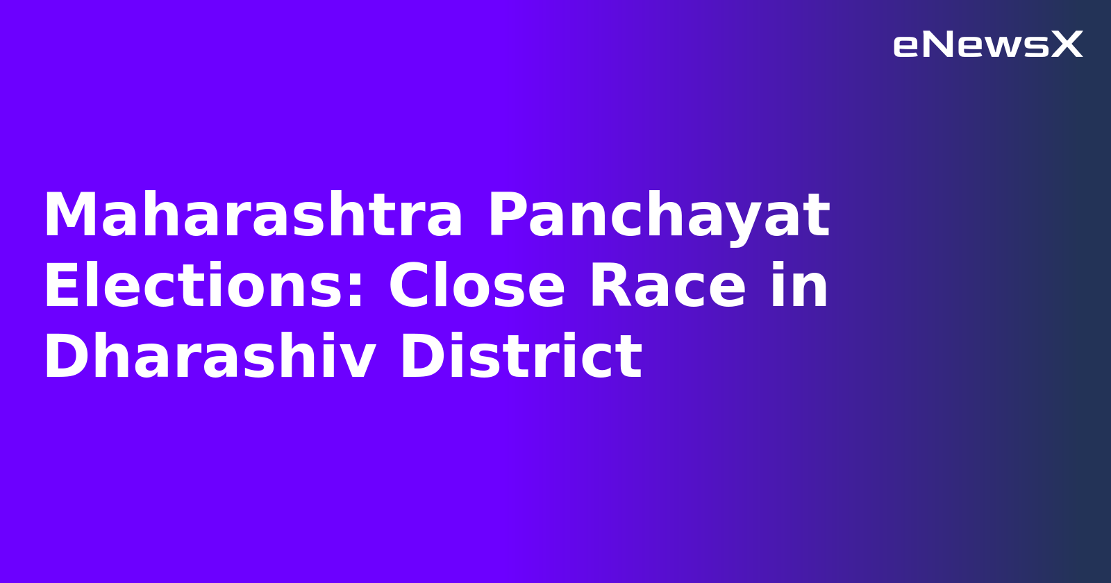 Maharashtra Panchayat Elections: Close Race in Dharashiv District.webp