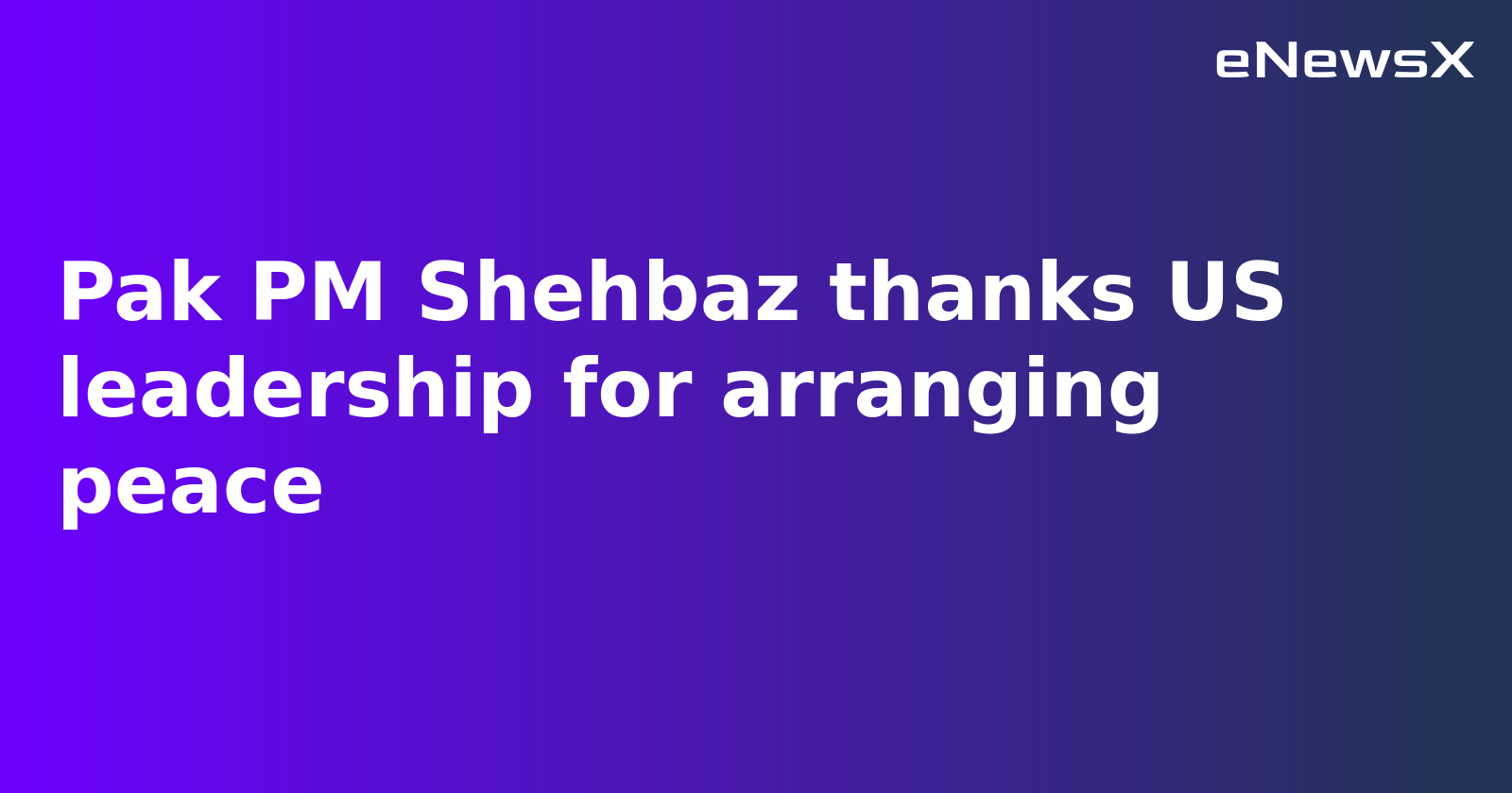 Pak PM Shehbaz thanks US leadership for arranging peace.webp