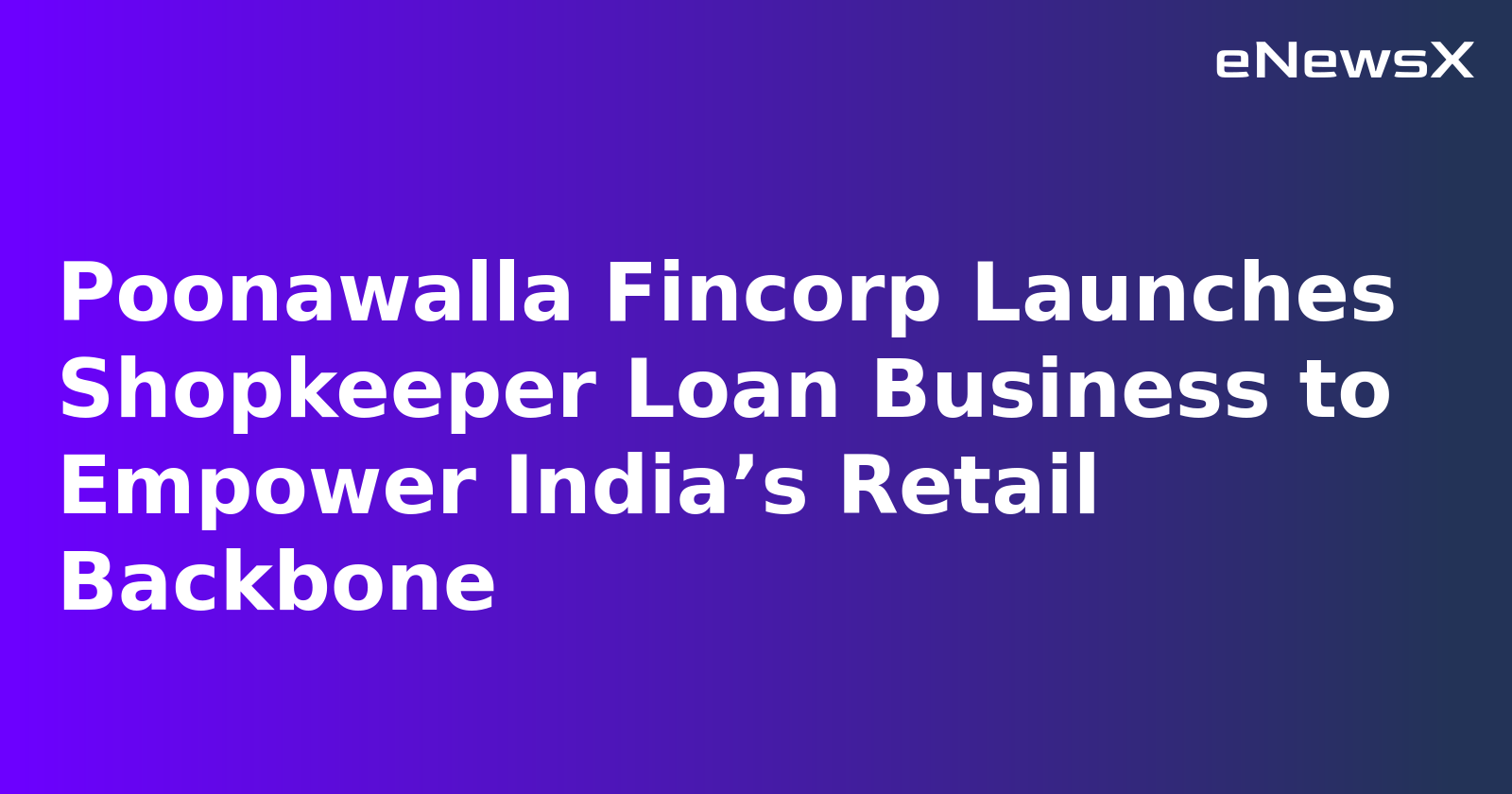 poonawalla_fincorp_launches_shopkeeper_loan_business_to_empower_indias_retail_backbone.webp