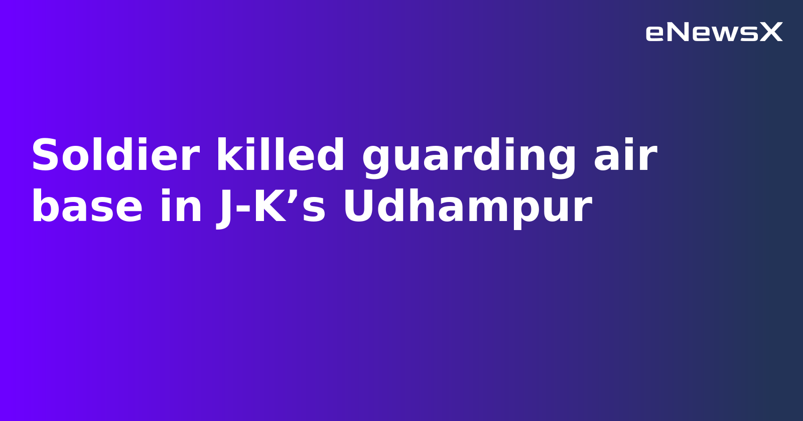 Indian Soldier Martyred in Pakistani Drone Attack Debris at Udhampur Air Base