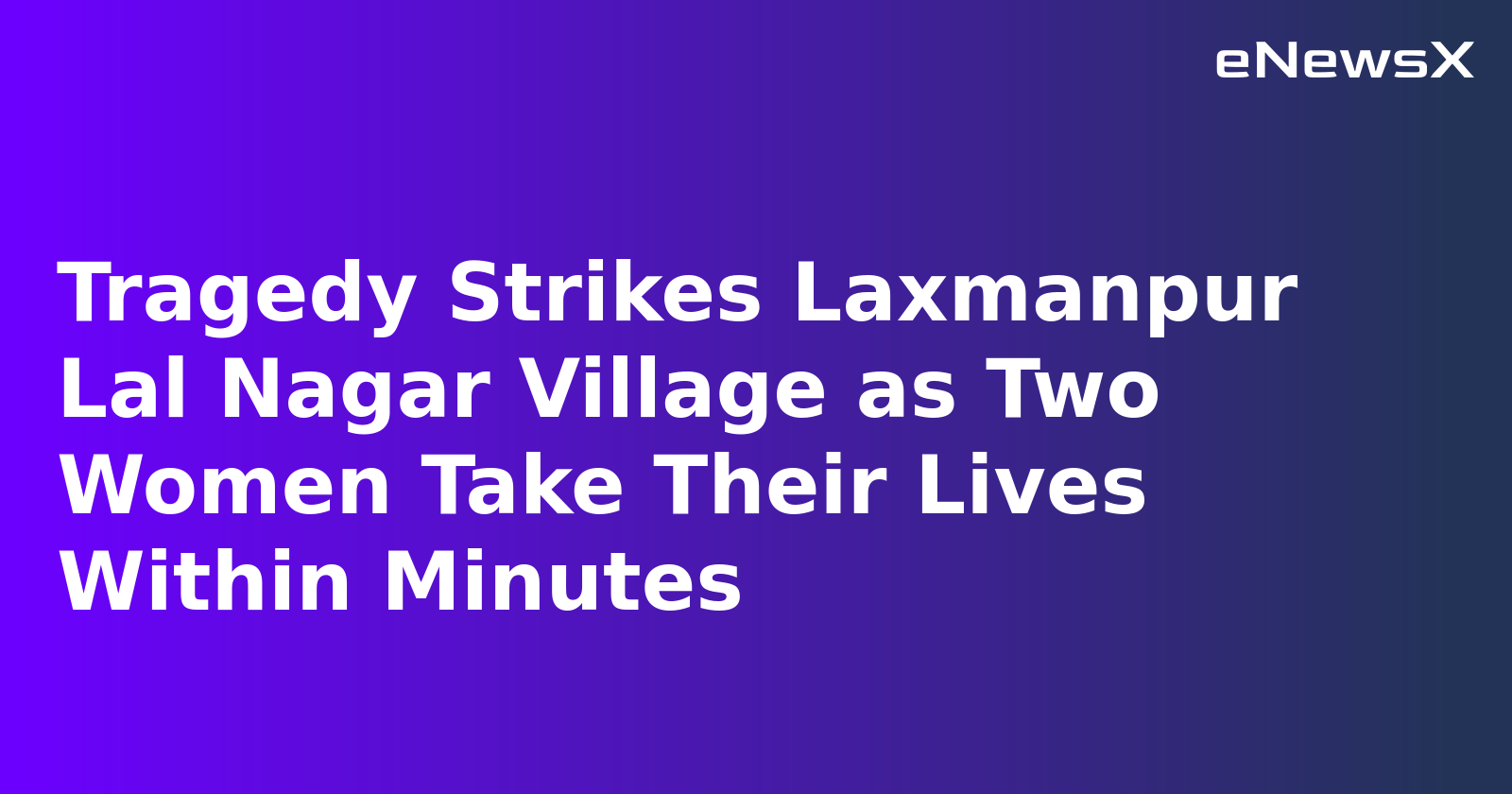 Woman, Mother-in-Law Die by Suicide Over Family Dispute in Uttar Pradesh's Gonda