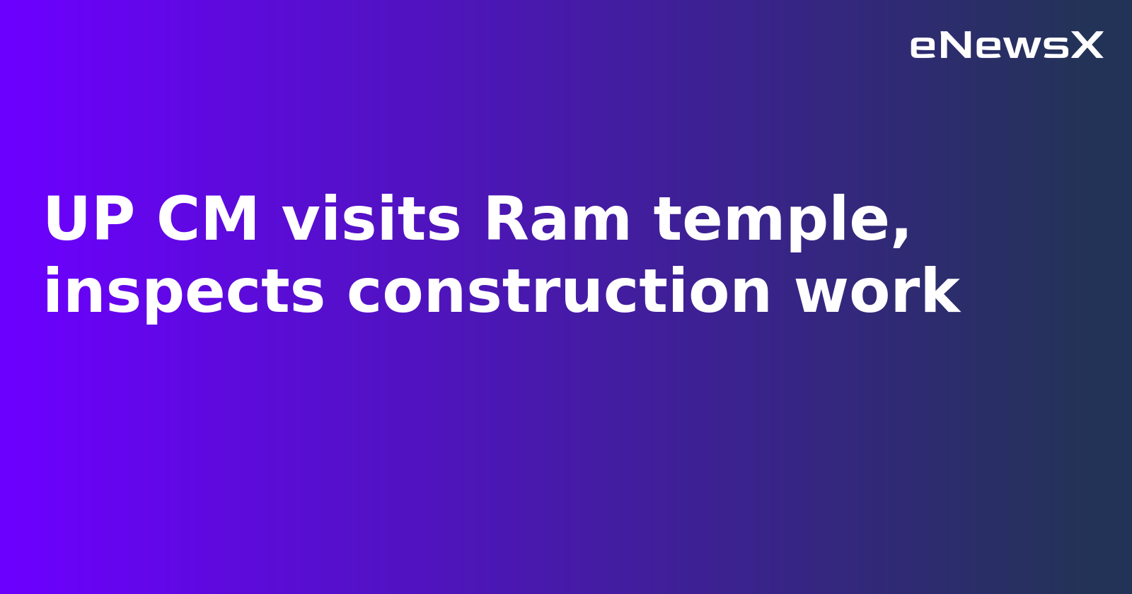 Yogi Adityanath Reviews Ongoing Construction at Ram Mandir in Ayodhya
