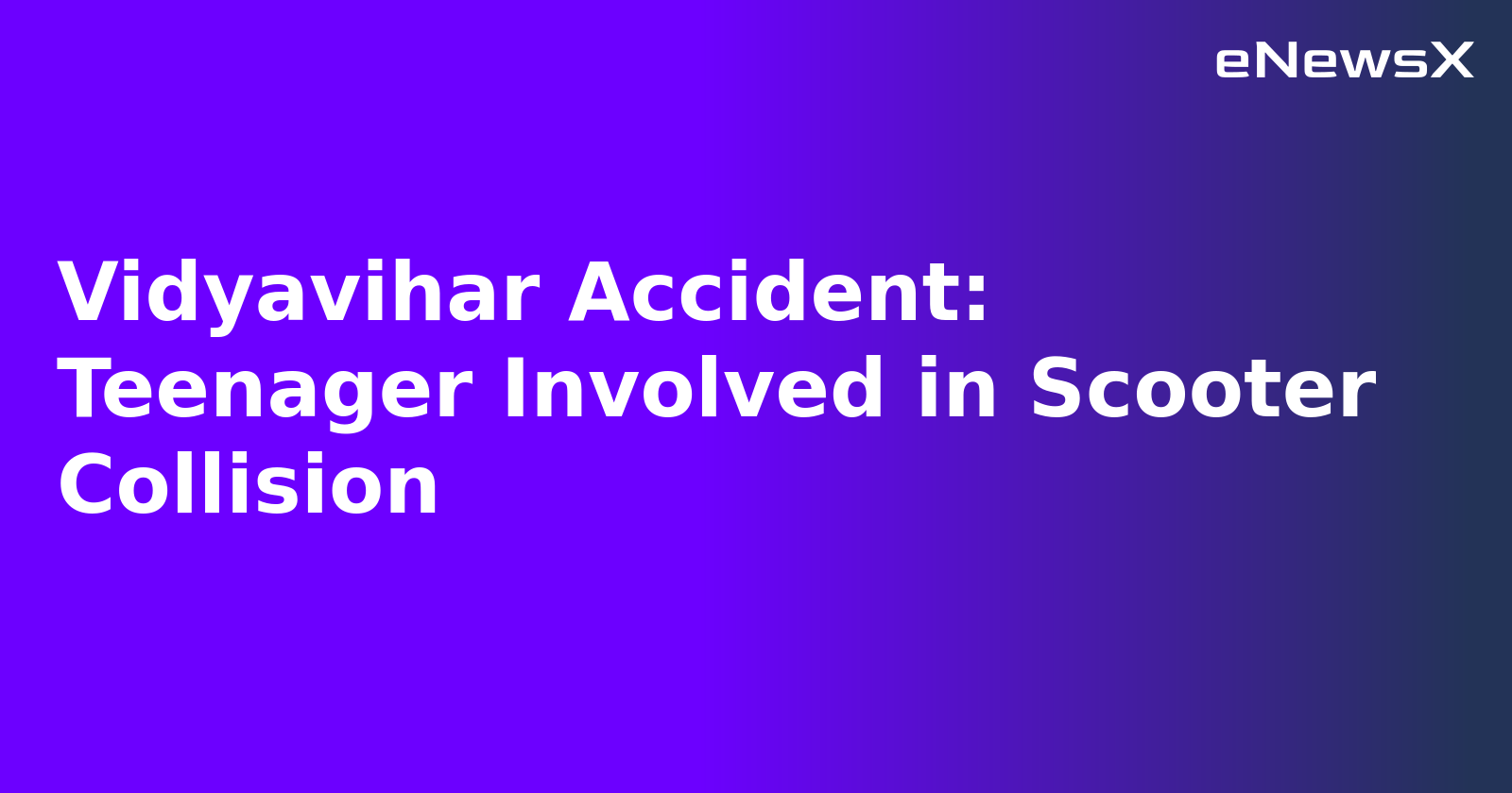 Vidyavihar Accident: Teenager Involved in Scooter Collision