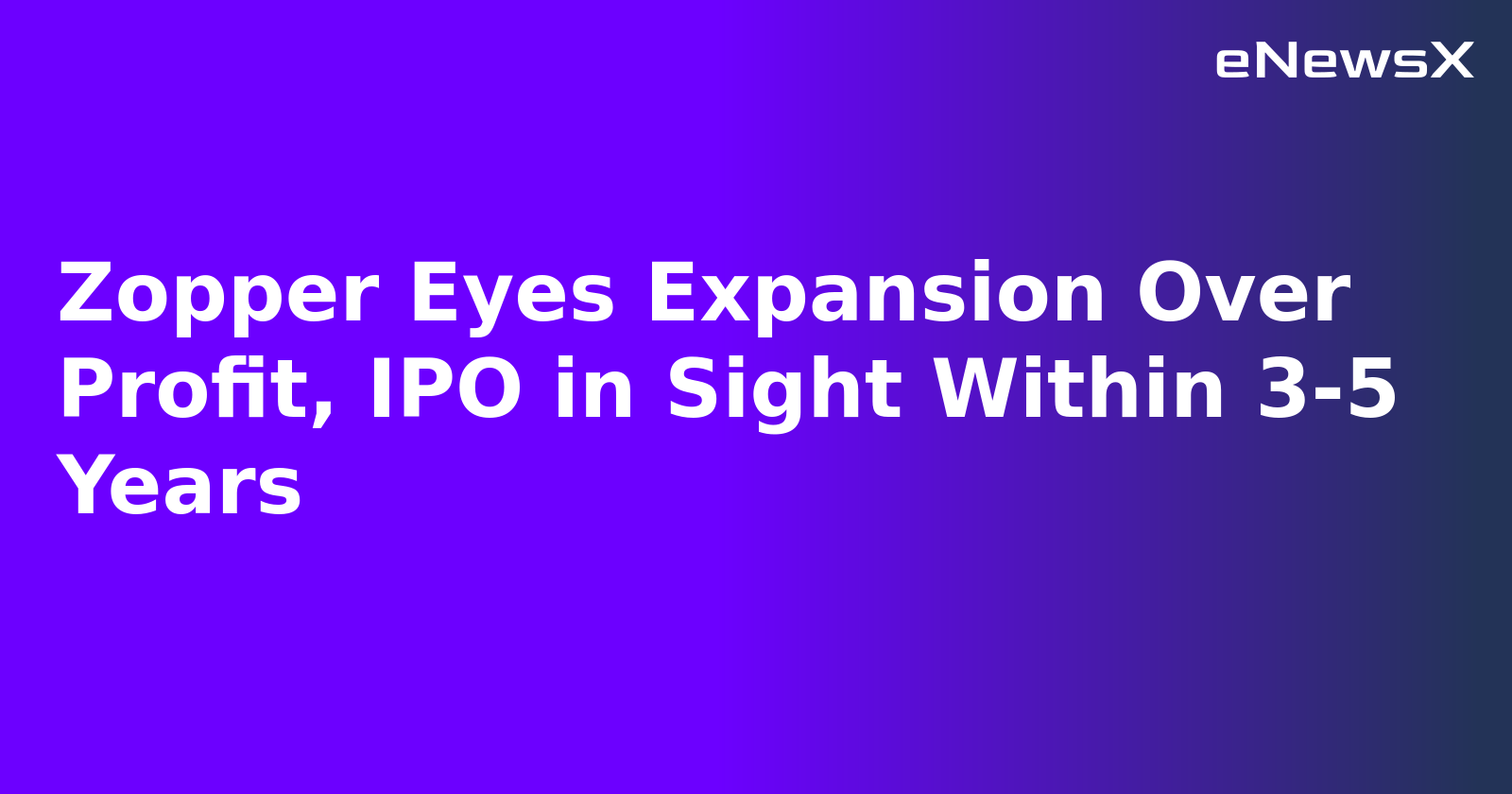 Zopper Eyes Expansion Over Profit, IPO in Sight Within 3-5 Years