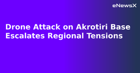 Drone Attack on Akrotiri Base Escalates Regional Tensions.webp