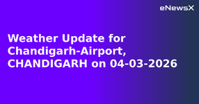 Weather Update for Chandigarh-Airport, CHANDIGARH on 04-03-2026.webp