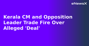 Kerala CM and Opposition Leader Trade Fire Over Alleged 'Deal'.webp