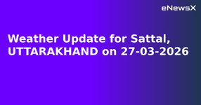 Weather Update for Sattal, UTTARAKHAND on 27-03-2026.webp