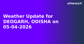 Weather Update for DEOGARH, ODISHA on 05-04-2026.webp