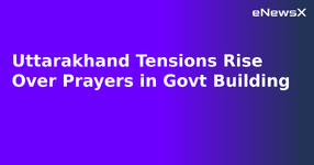 Uttarakhand Tensions Rise Over Prayers in Govt Building.webp