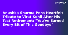 Anushka Sharma Pens Heartfelt Tribute to Virat Kohli After His Test Retirement: "You've Earne...webp