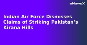 Indian Air Force Dismisses Claims of Striking Pakistan’s Kirana Hills.webp