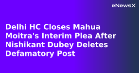Delhi HC Closes Mahua Moitra's Interim Plea After Nishikant Dubey Deletes Defamatory Post.webp