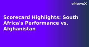 Scorecard Highlights: South Africa's Performance vs. Afghanistan.webp