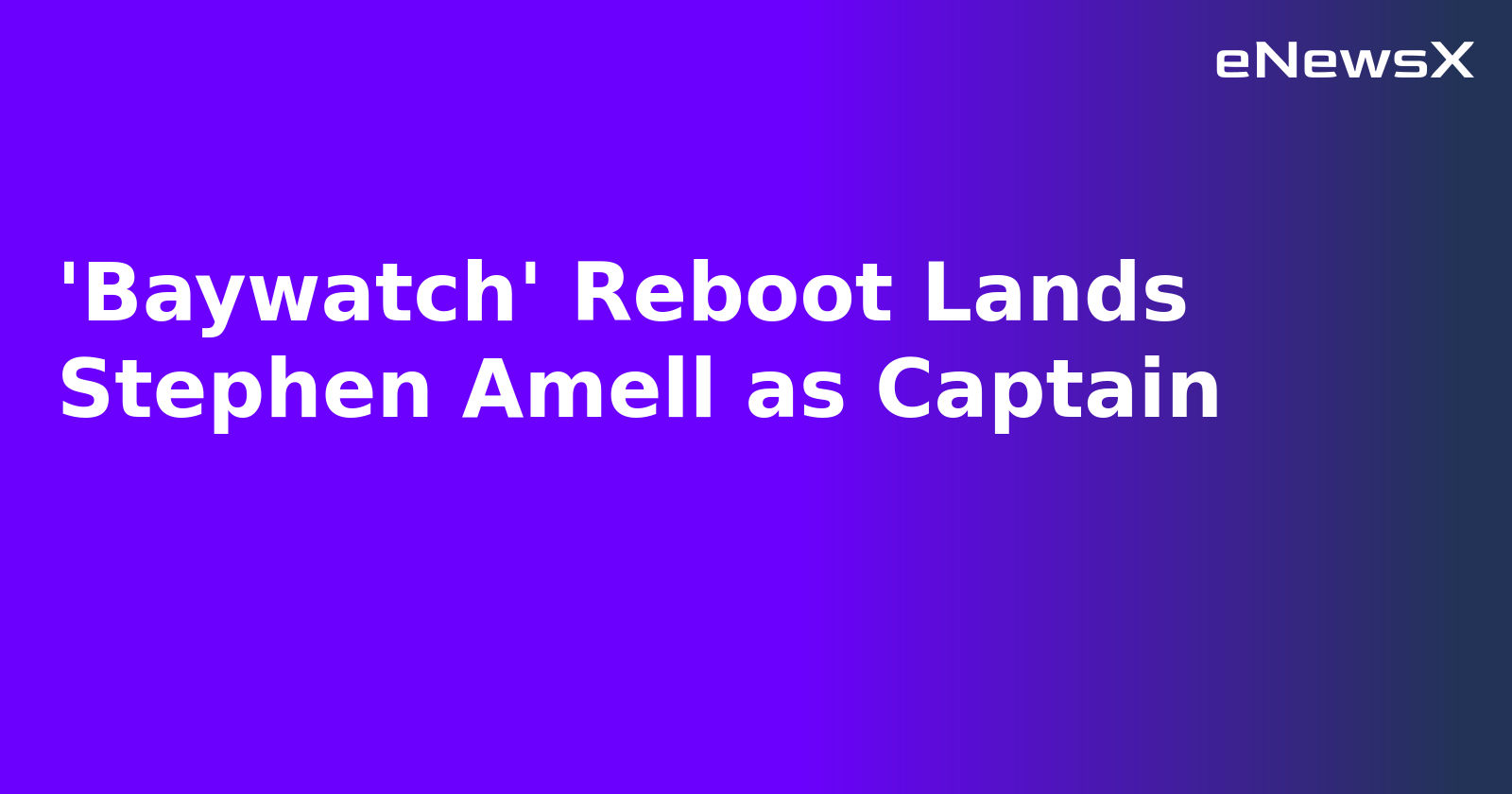 'Baywatch' Reboot Lands Stephen Amell as Captain.webp
