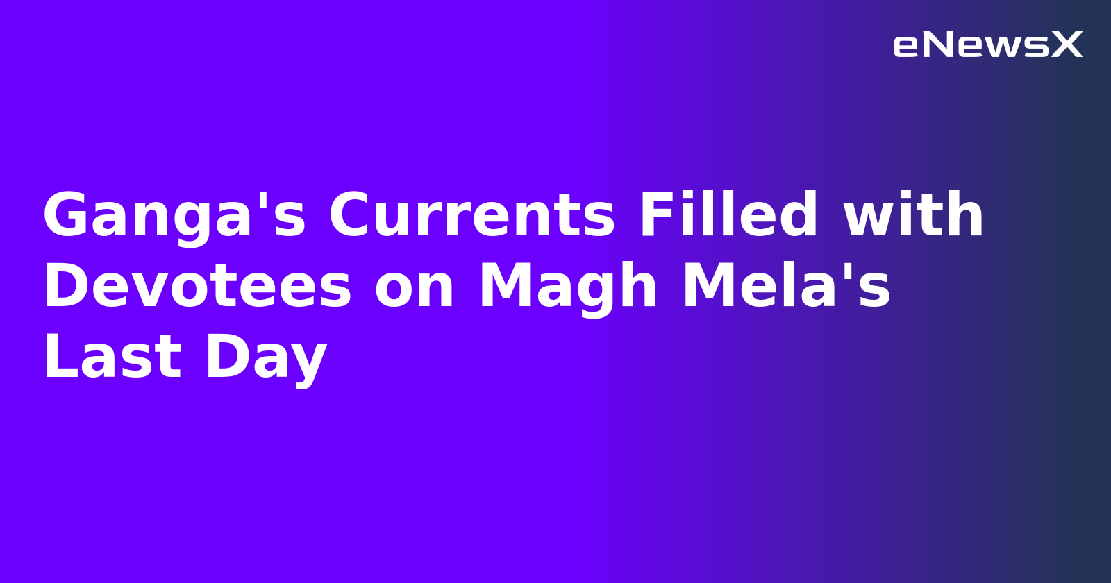 Ganga's Currents Filled with Devotees on Magh Mela's Last Day.webp Ganga's Currents Filled with Devotees on Magh Mela's Last Day.webp
