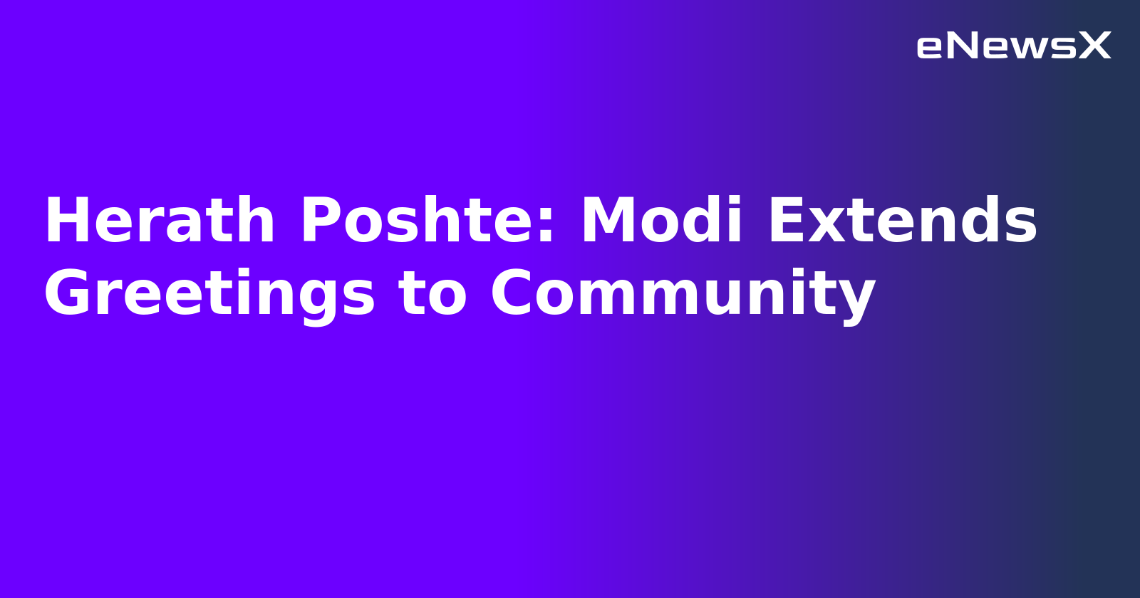 Herath Poshte: Modi Extends Greetings to Community.webp