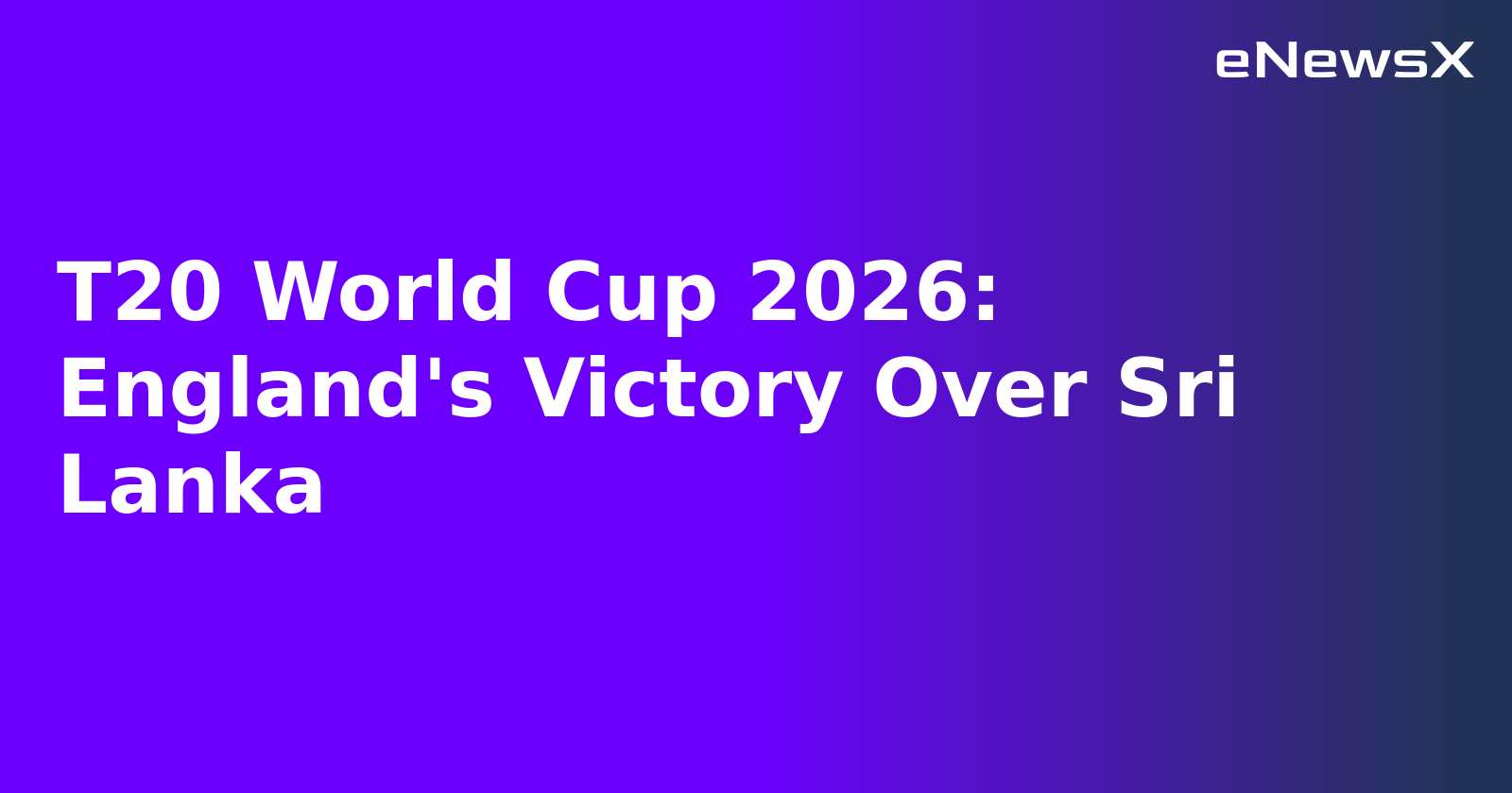 T20 World Cup 2026: England's Victory Over Sri Lanka.webp