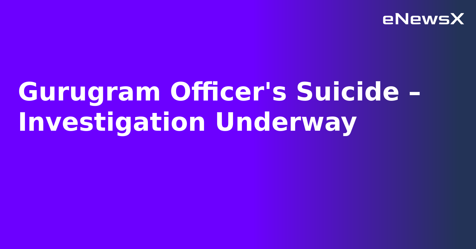 Gurugram Officer's Suicide – Investigation Underway.webp