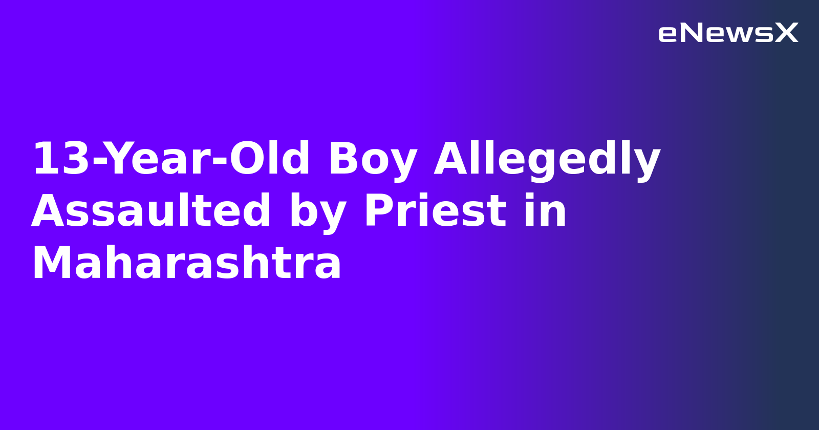 13-Year-Old Boy Allegedly Assaulted by Priest in Maharashtra.webp