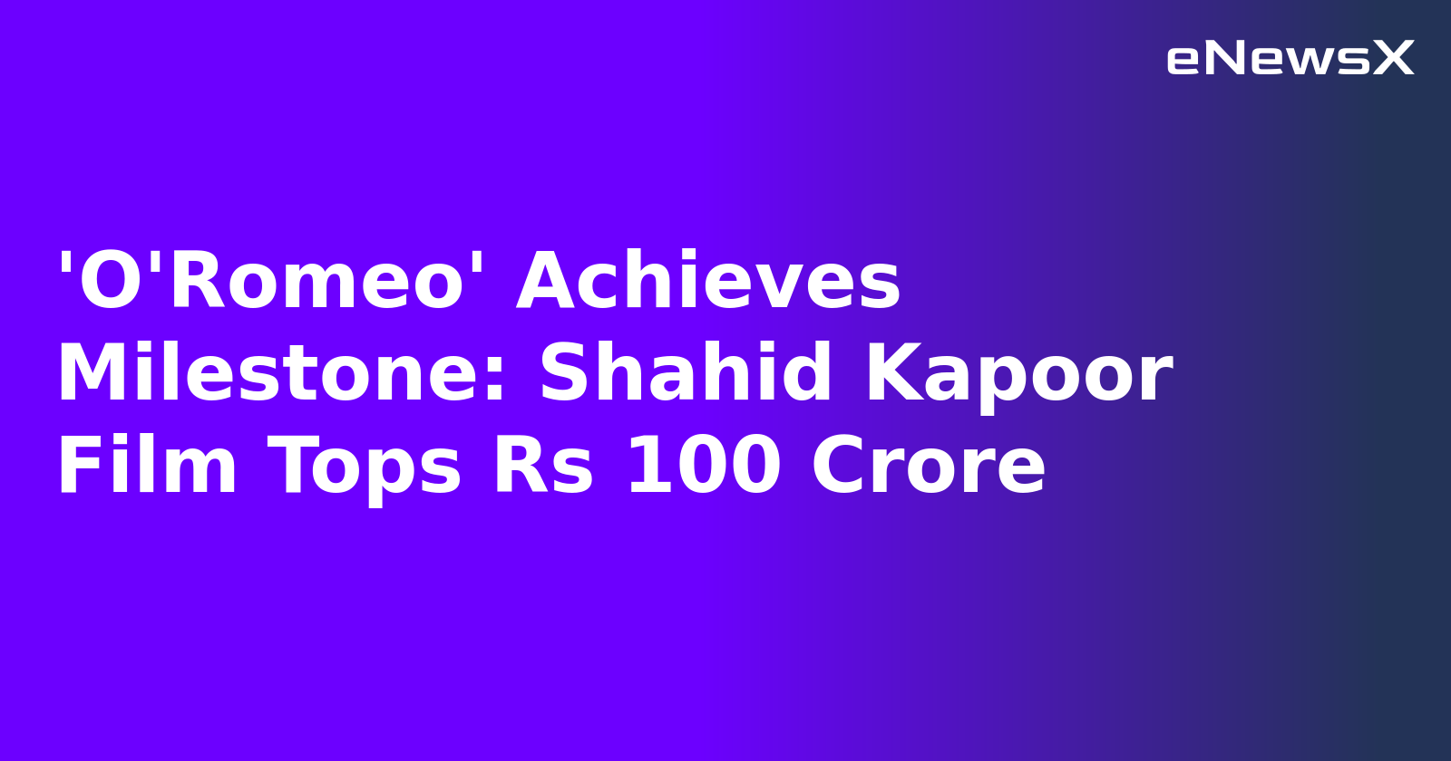 'O'Romeo' Achieves Milestone: Shahid Kapoor Film Tops Rs 100 Crore.webp