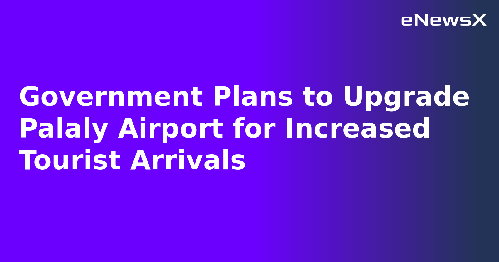 Government Plans to Upgrade Palaly Airport for Increased Tourist Arrivals.webp