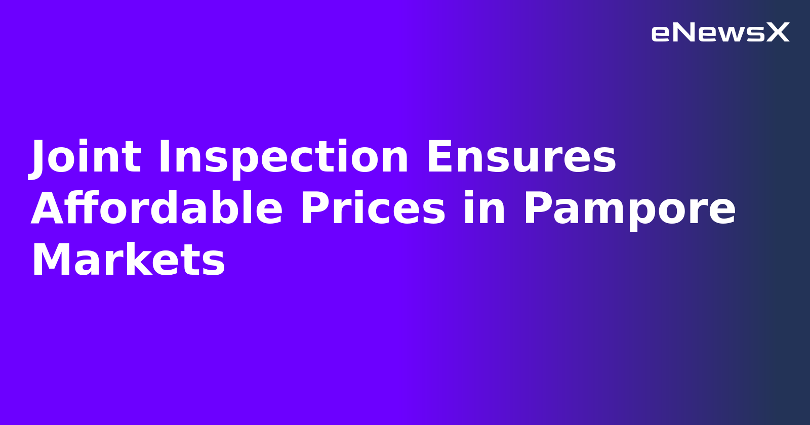 Joint Inspection Ensures Affordable Prices in Pampore Markets.webp