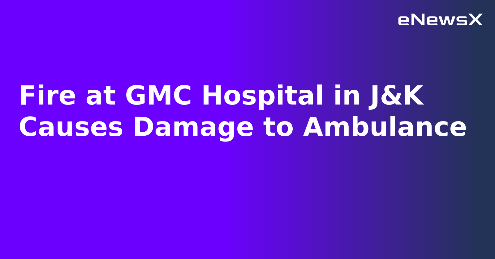 Fire at GMC Hospital in J&K Causes Damage to Ambulance.webp