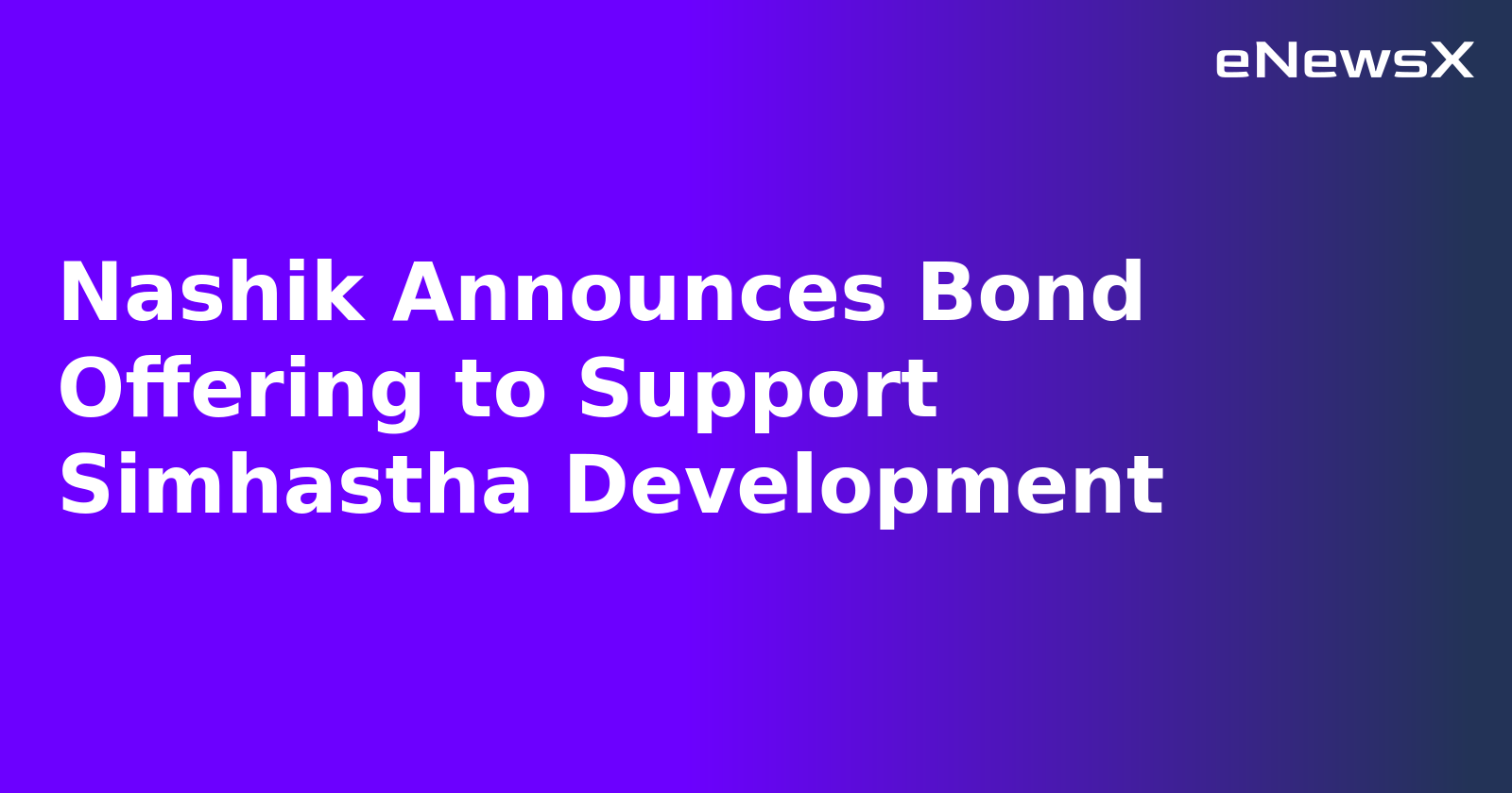 Nashik Announces Bond Offering to Support Simhastha Development.webp