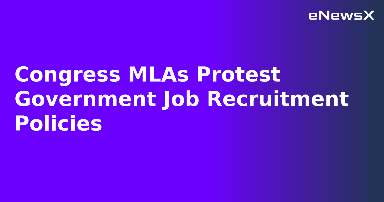Congress MLAs Protest Government Job Recruitment Policies.webp