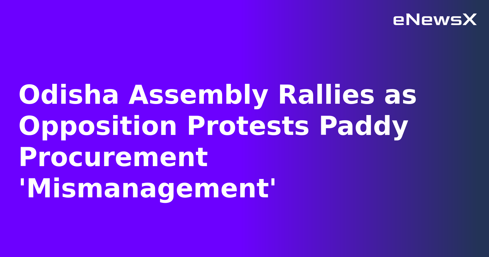Odisha Assembly Rallies as Opposition Protests Paddy Procurement 'Mismanagement'.webp