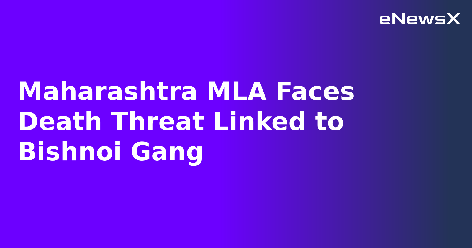 Maharashtra MLA Faces Death Threat Linked to Bishnoi Gang.webp Maharashtra MLA Faces Death Threat Linked to Bishnoi Gang.webp
