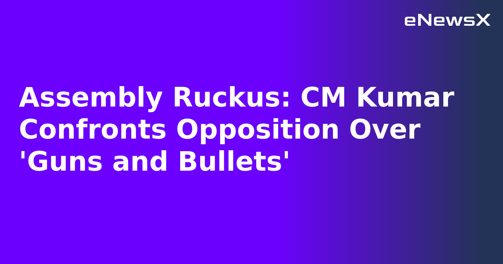 Assembly Ruckus: CM Kumar Confronts Opposition Over 'Guns and Bullets'.webp