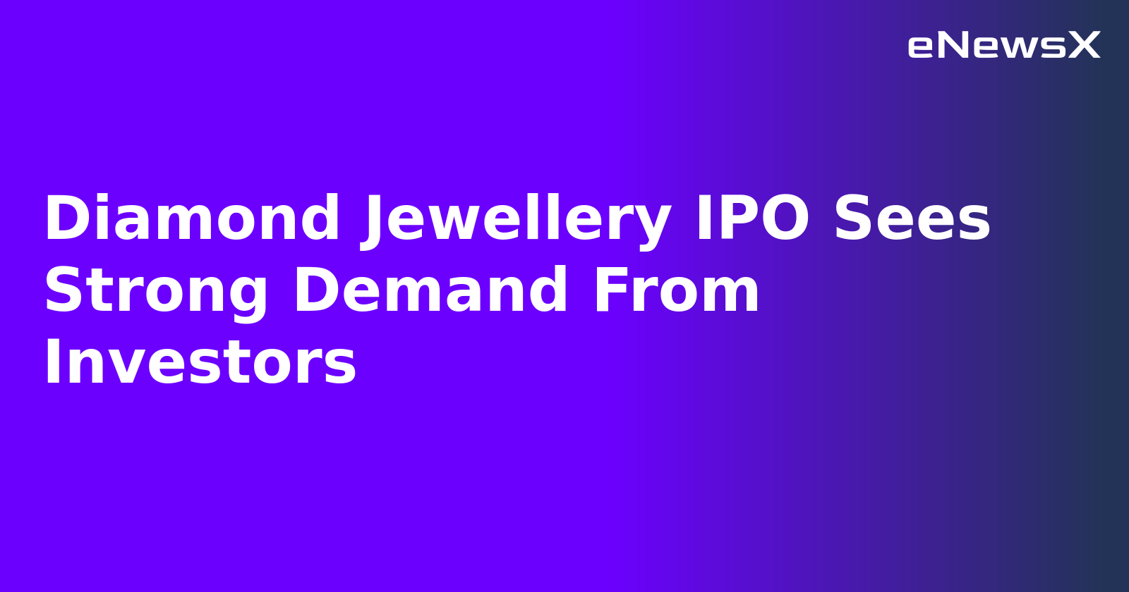 Diamond Jewellery IPO Sees Strong Demand From Investors.webp