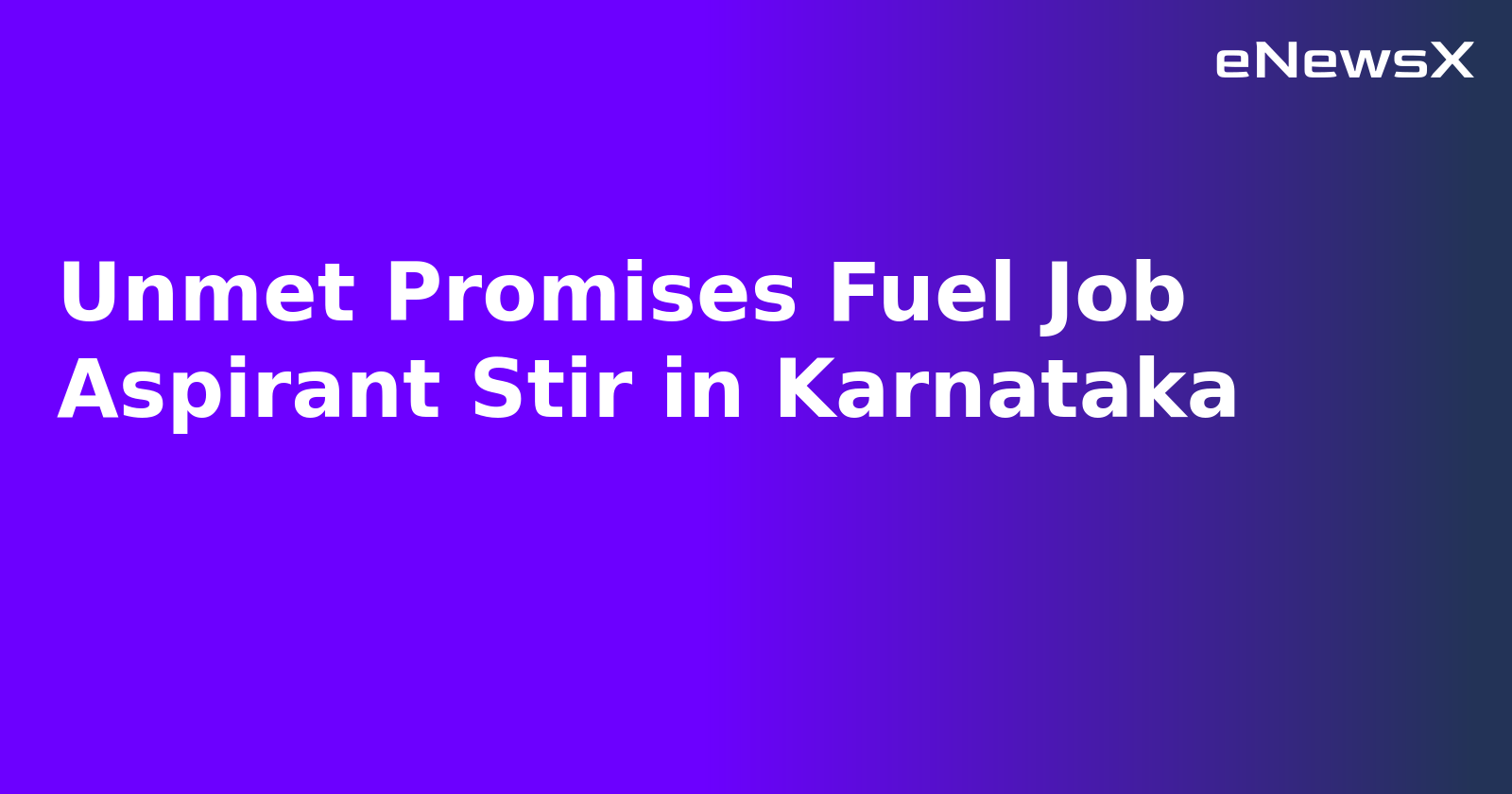 Unmet Promises Fuel Job Aspirant Stir in Karnataka
