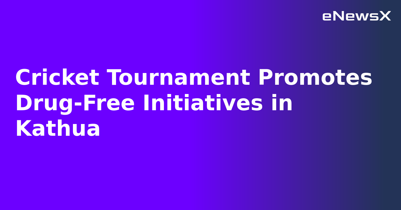 Cricket Tournament Promotes Drug-Free Initiatives in Kathua.webp