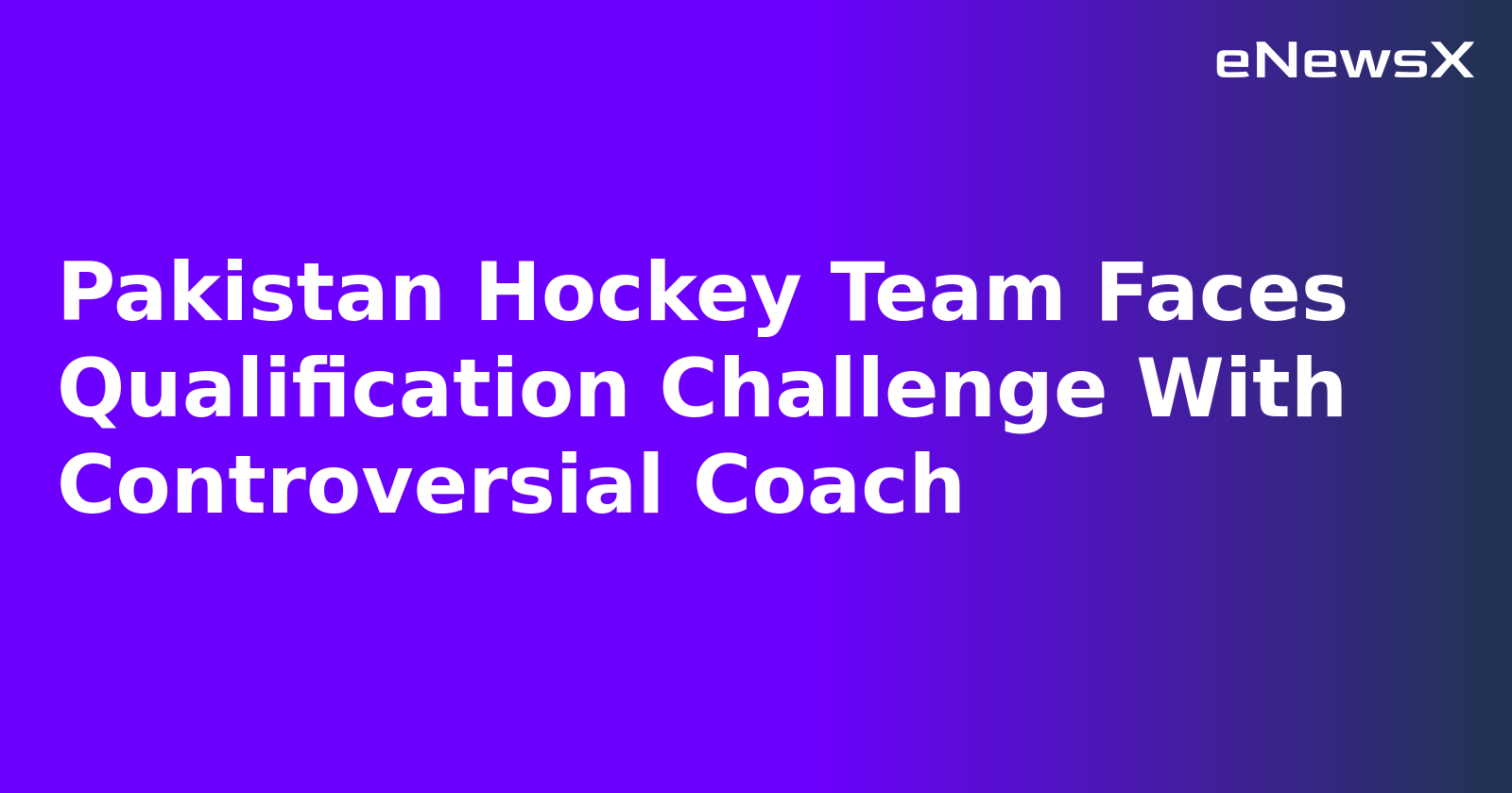 Pakistan Hockey Team Faces Qualification Challenge With Controversial Coach.webp Pakistan Hockey Team Faces Qualification Challenge With Controversial Coach.webp