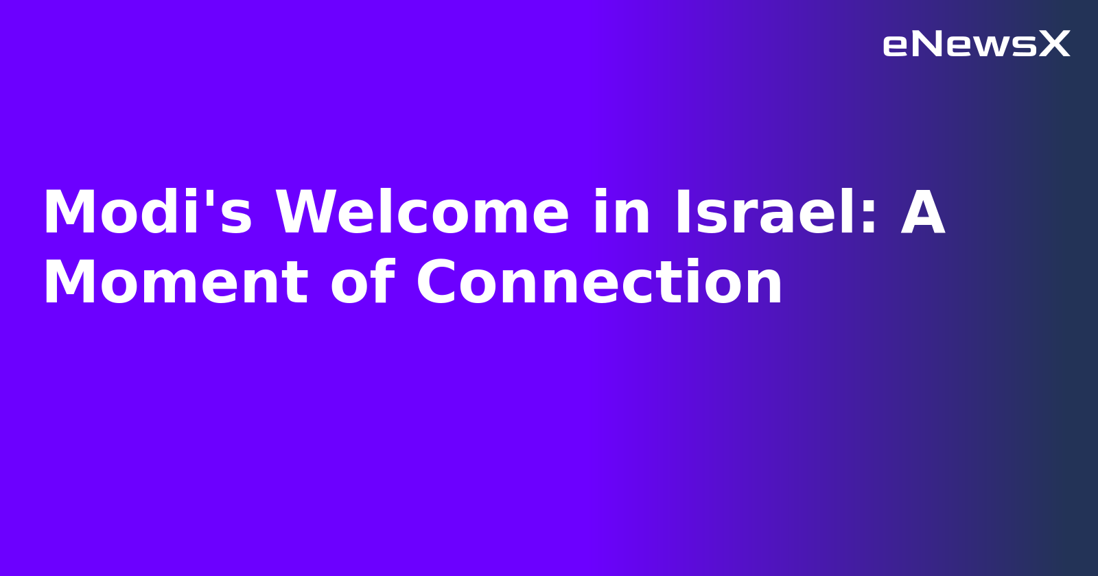Modi's Welcome in Israel: A Moment of Connection.webp