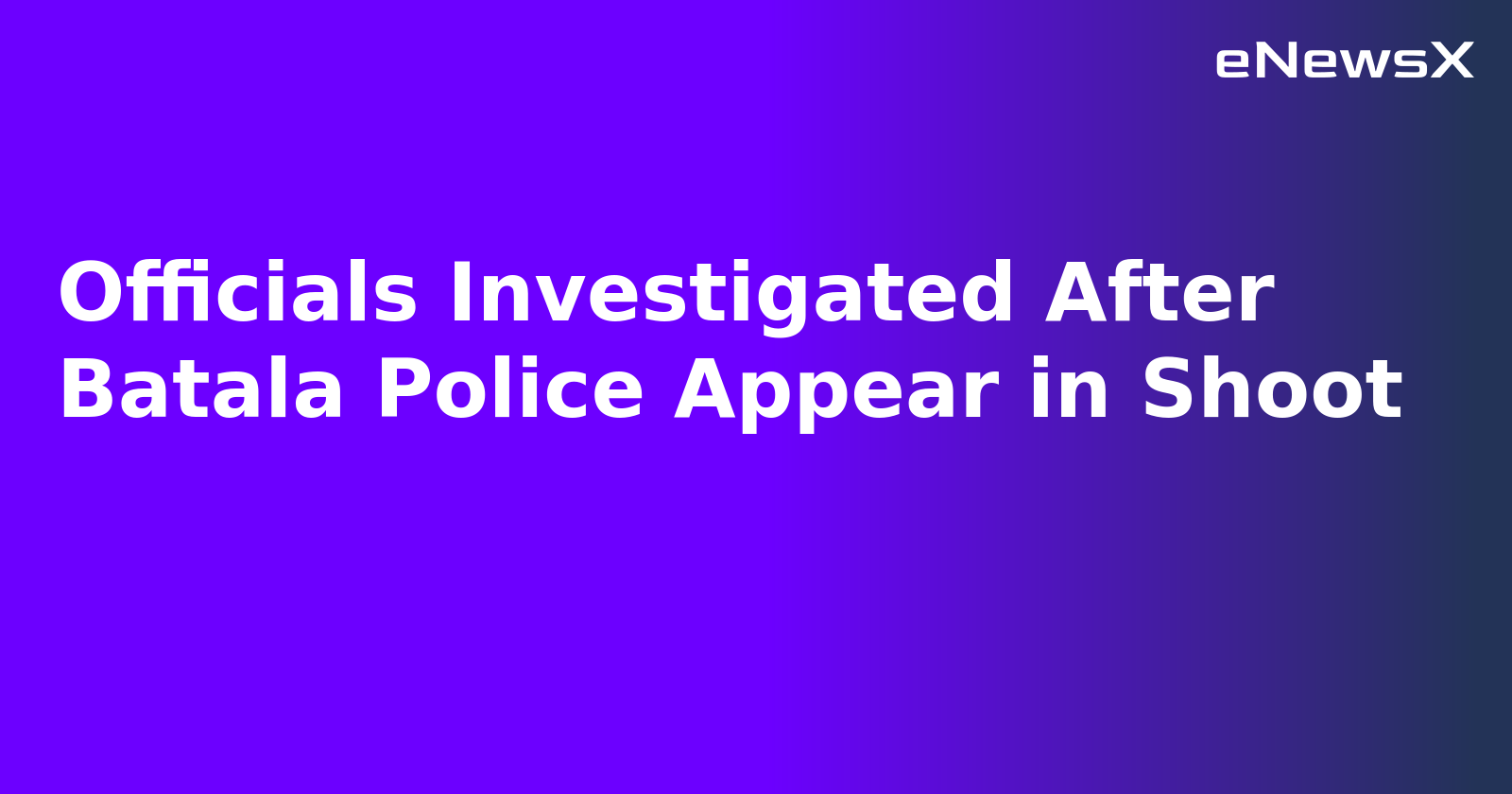 Officials Investigated After Batala Police Appear in Shoot.webp