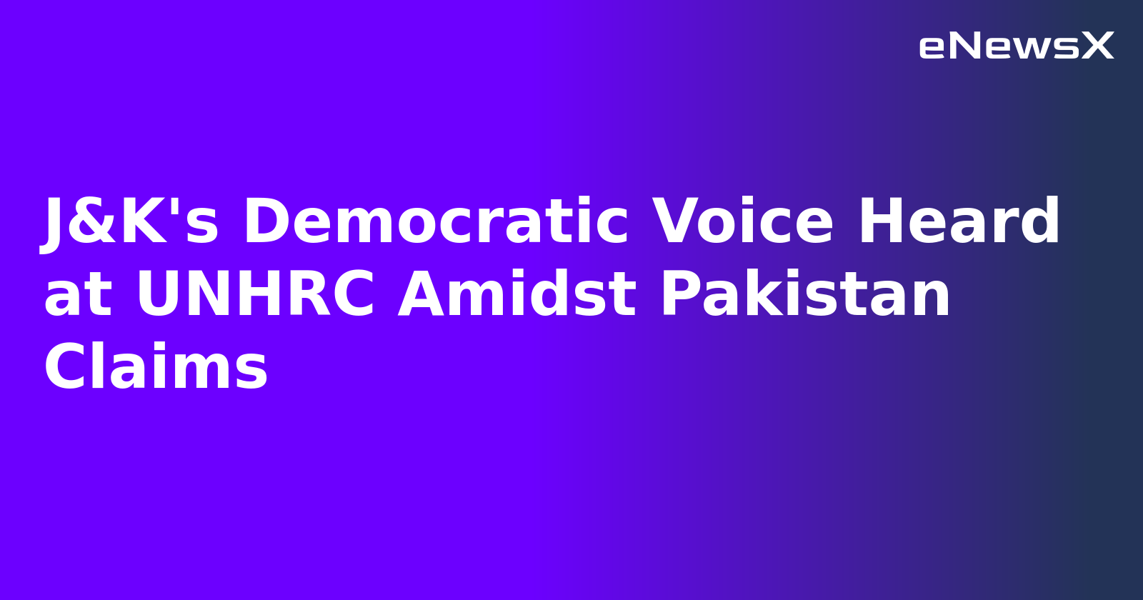 J&K's Democratic Voice Heard at UNHRC Amidst Pakistan Claims.webp J&K's Democratic Voice Heard at UNHRC Amidst Pakistan Claims.webp